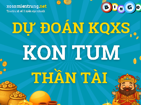 Dự đoán KQXS xổ số Kon Tum 11-01-2026 (Chủ Nhật), Soi cầu XSKT 11-01-2026